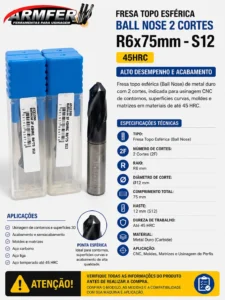 Fresa Esférica Metal Duro 2 Cortes 12 x 75 45HRC