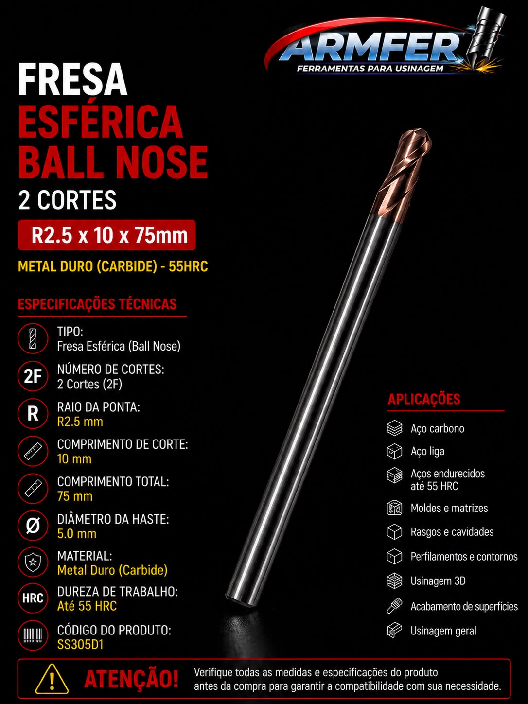fresa esférica (ball nose) metal duro 2 cortes 5x10x75mm 55hrc ss305d1 fresa esférica (ball nose) metal duro 2 cortes 5x10x75mm 55hrc ss305d1