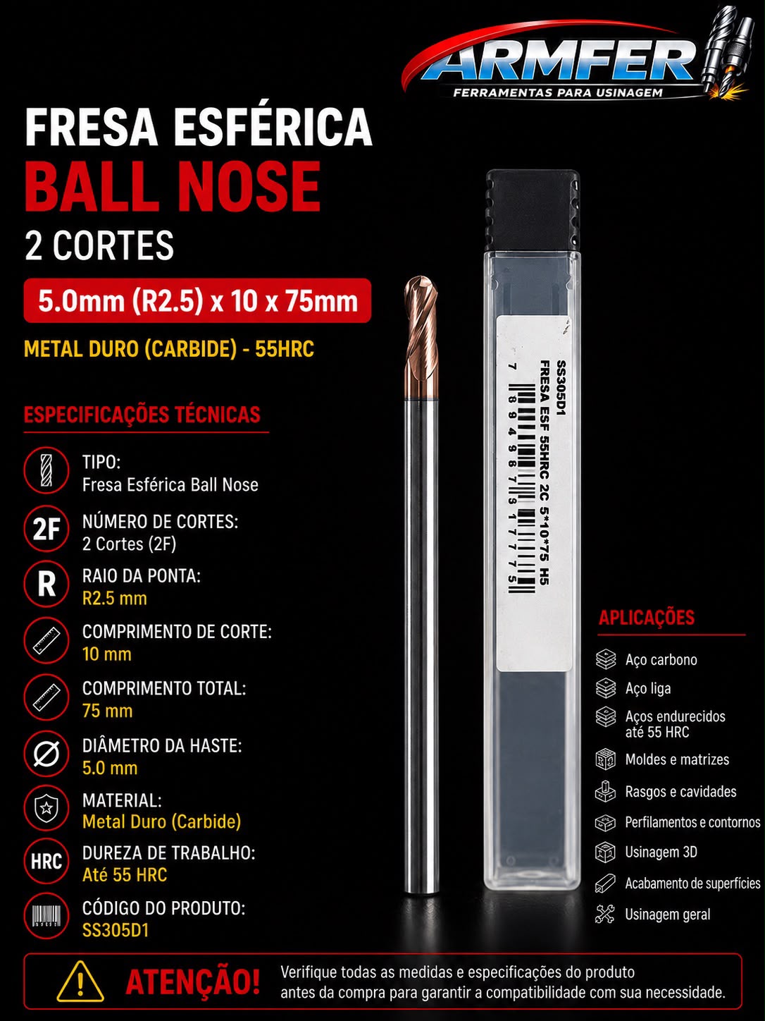 fresa esférica (ball nose) metal duro 2 cortes 5x10x75mm 55hrc ss305d1 fresa esférica (ball nose) metal duro 2 cortes 5x10x75mm 55hrc ss305d1