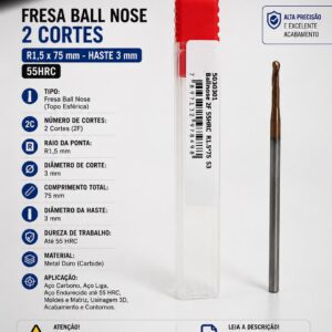 fresa topo esférica ball nose 2 cortes r1,5 x 75mm haste 3mm 55hrc metal duro
