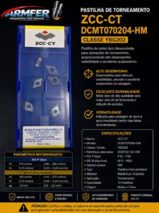 Pastilha de Torneamento ZCC-CT DCMT070204-HM YBG202